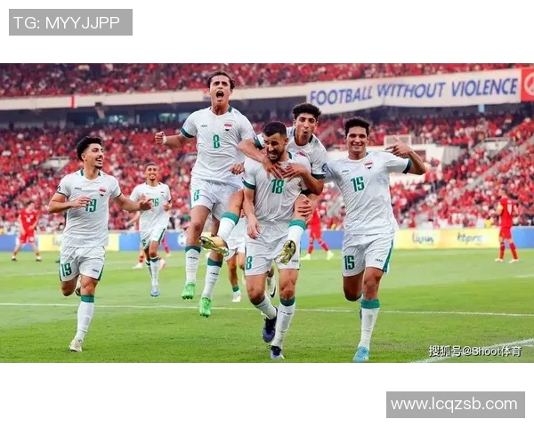 伊拉克与卡塔尔足球对决分析及比赛前瞻展望